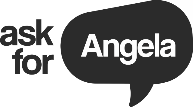 Ask For Angela